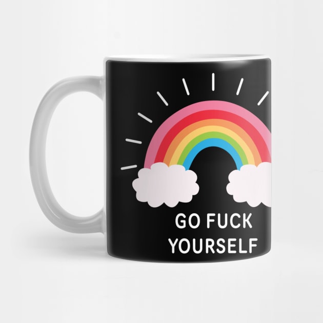 Go Fuck Yourself by Dopamine Creative